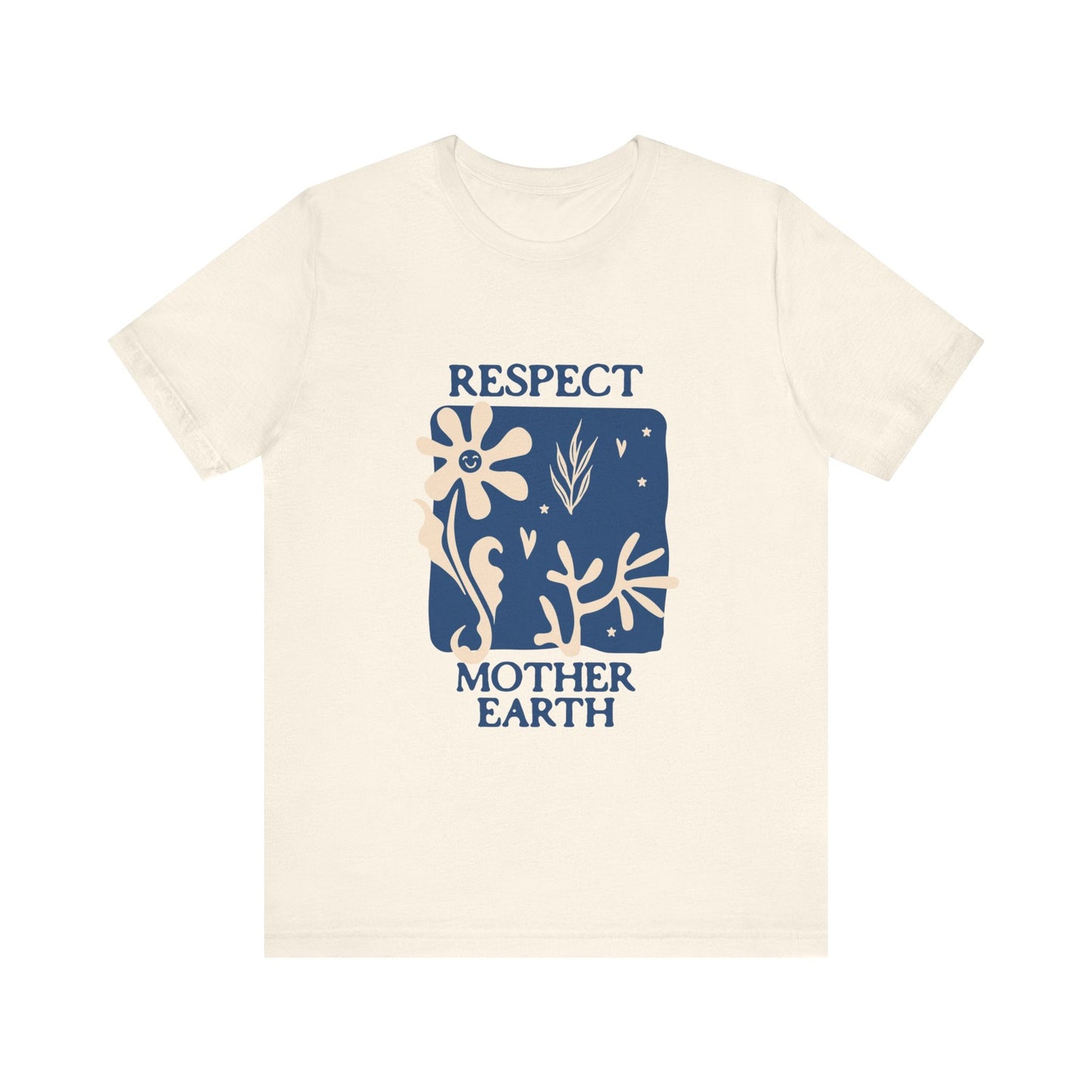 Respect Mother Nature T-Shirt