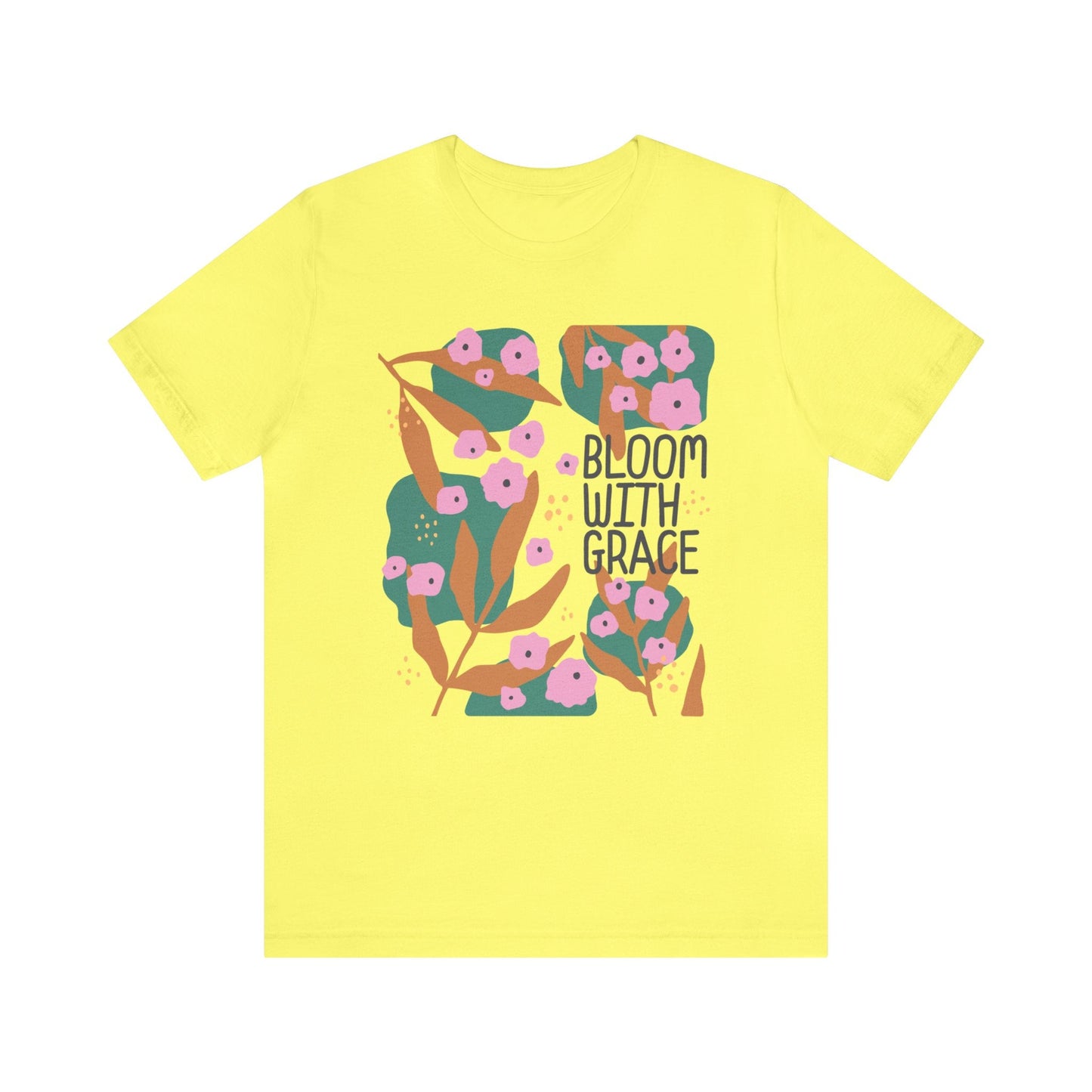 Bloom With Grace T-Shirt