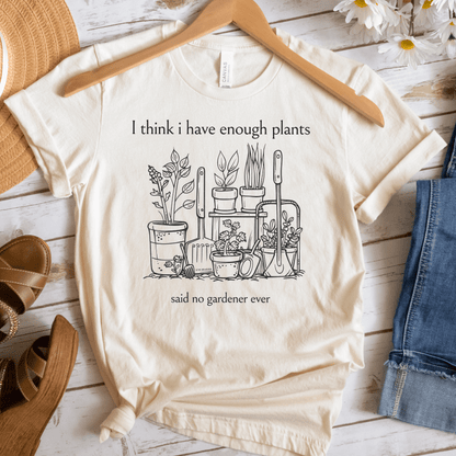 Enough Plants T-Shirt