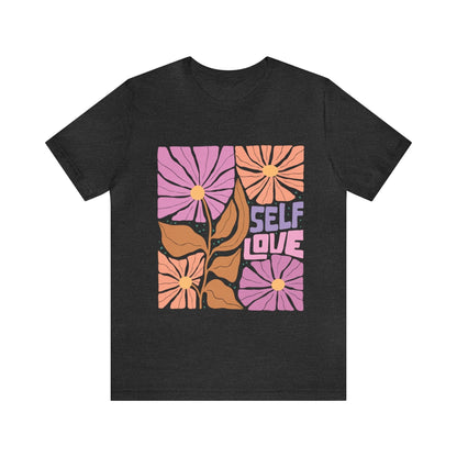 Self Love T-Shirt