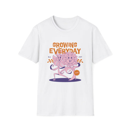 Growing Everyday T-Shirt