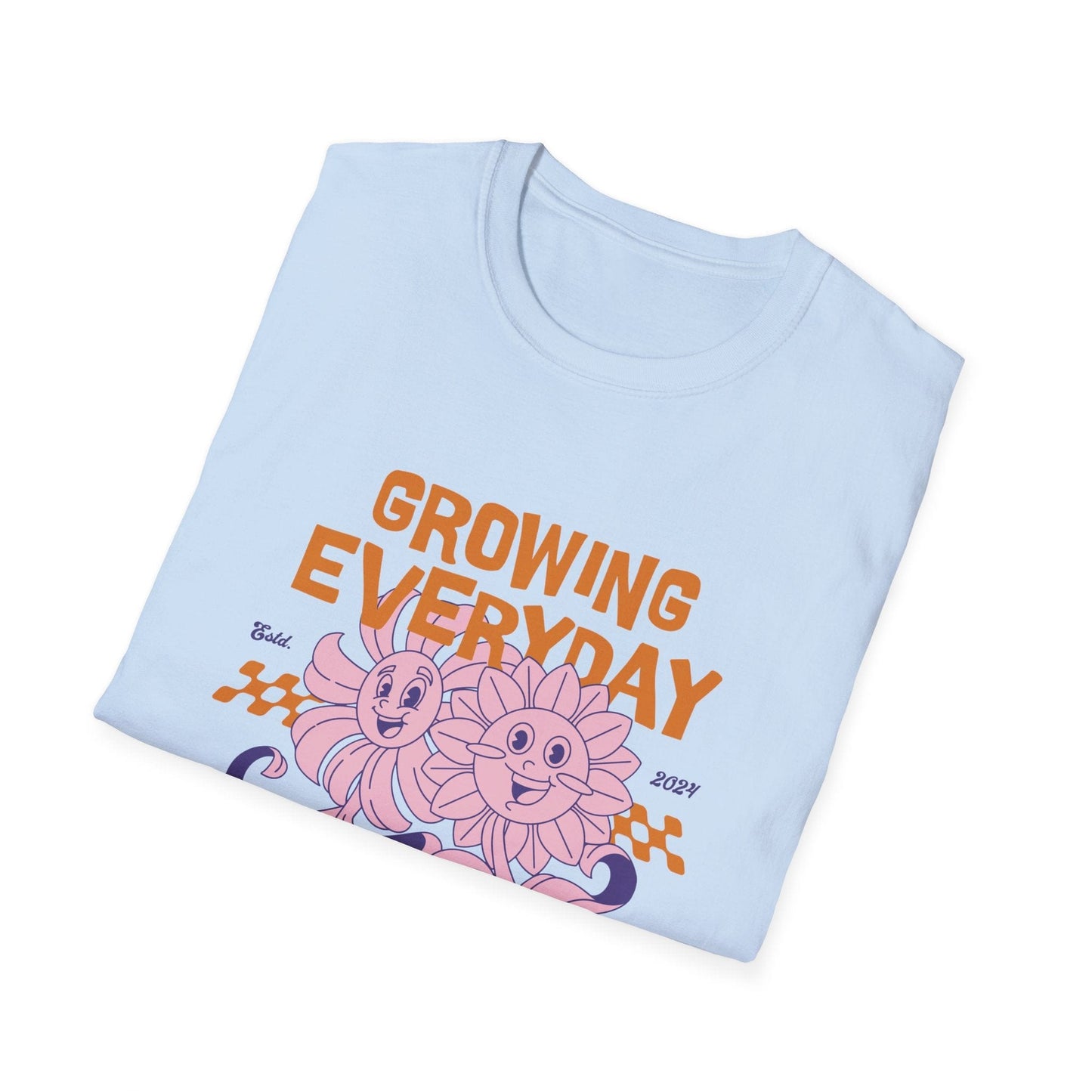 Growing Everyday T-Shirt