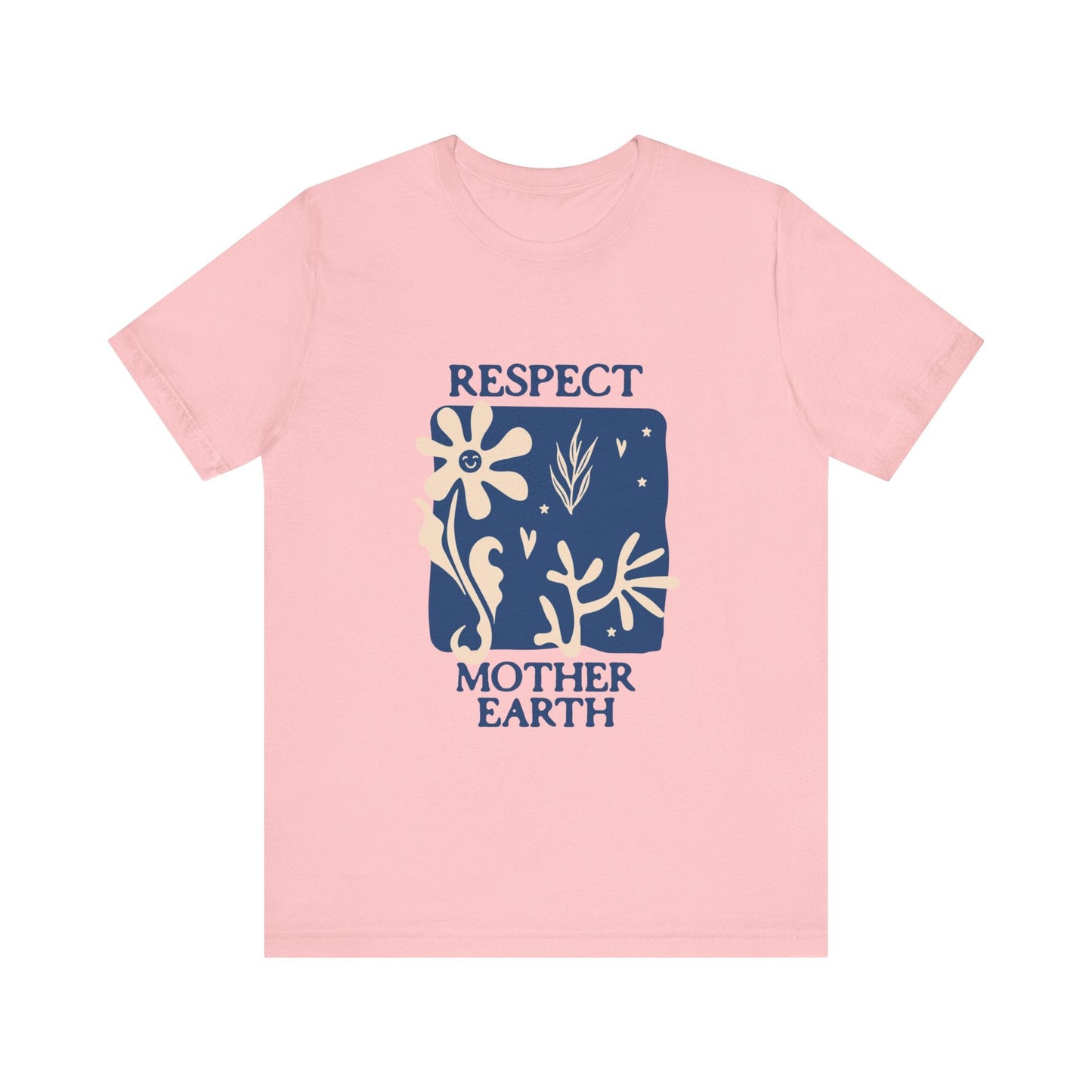 Respect Mother Nature T-Shirt