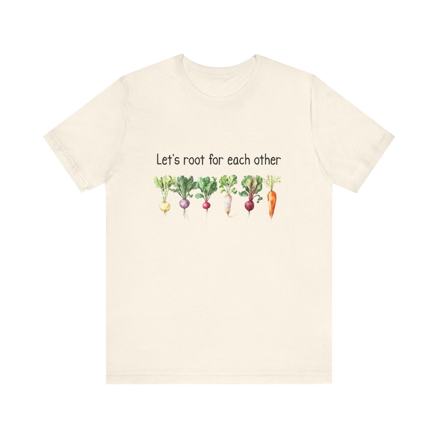 Let's Root For Each Other 3 T-Shirt