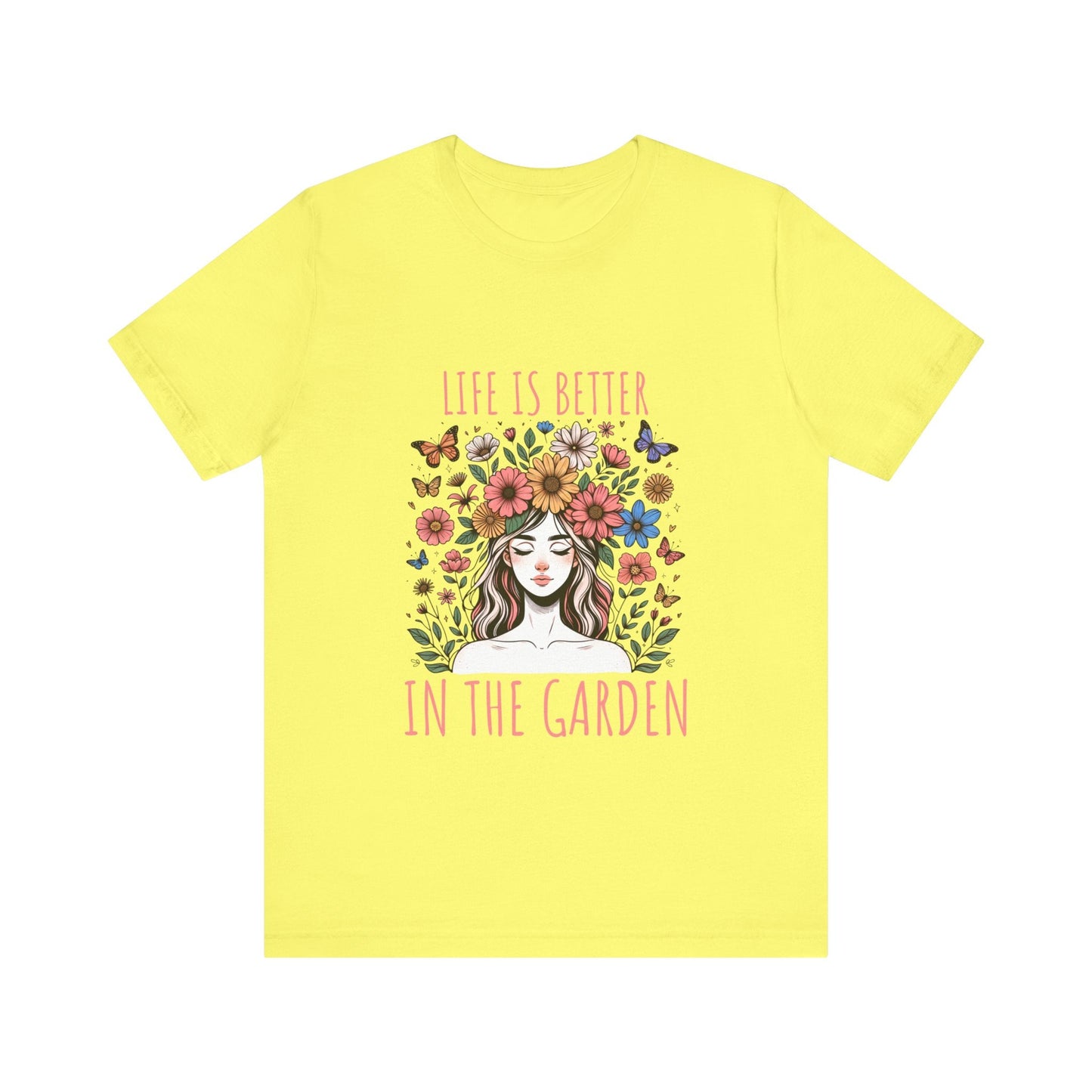 Girl Life Is Better In The Garden T-Shirt