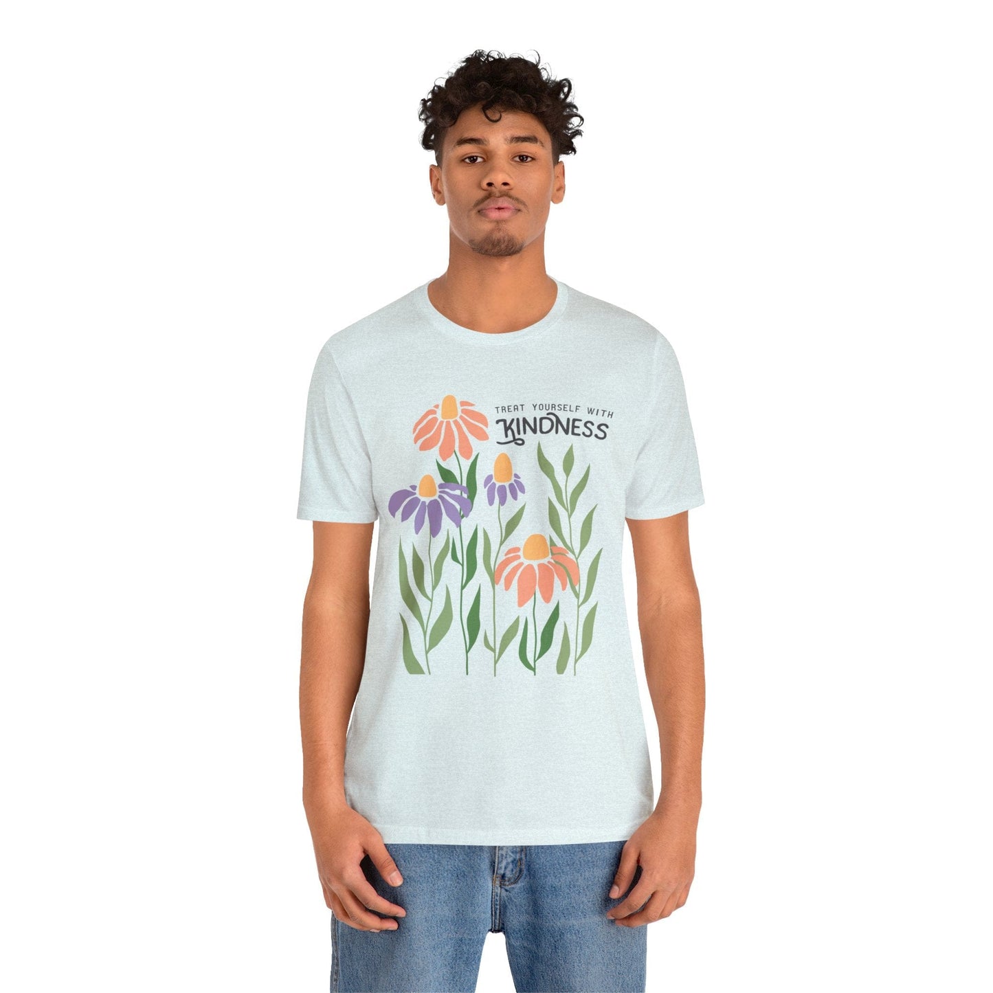 Treat Yourself With Kindness T-Shirt