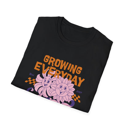 Growing Everyday T-Shirt