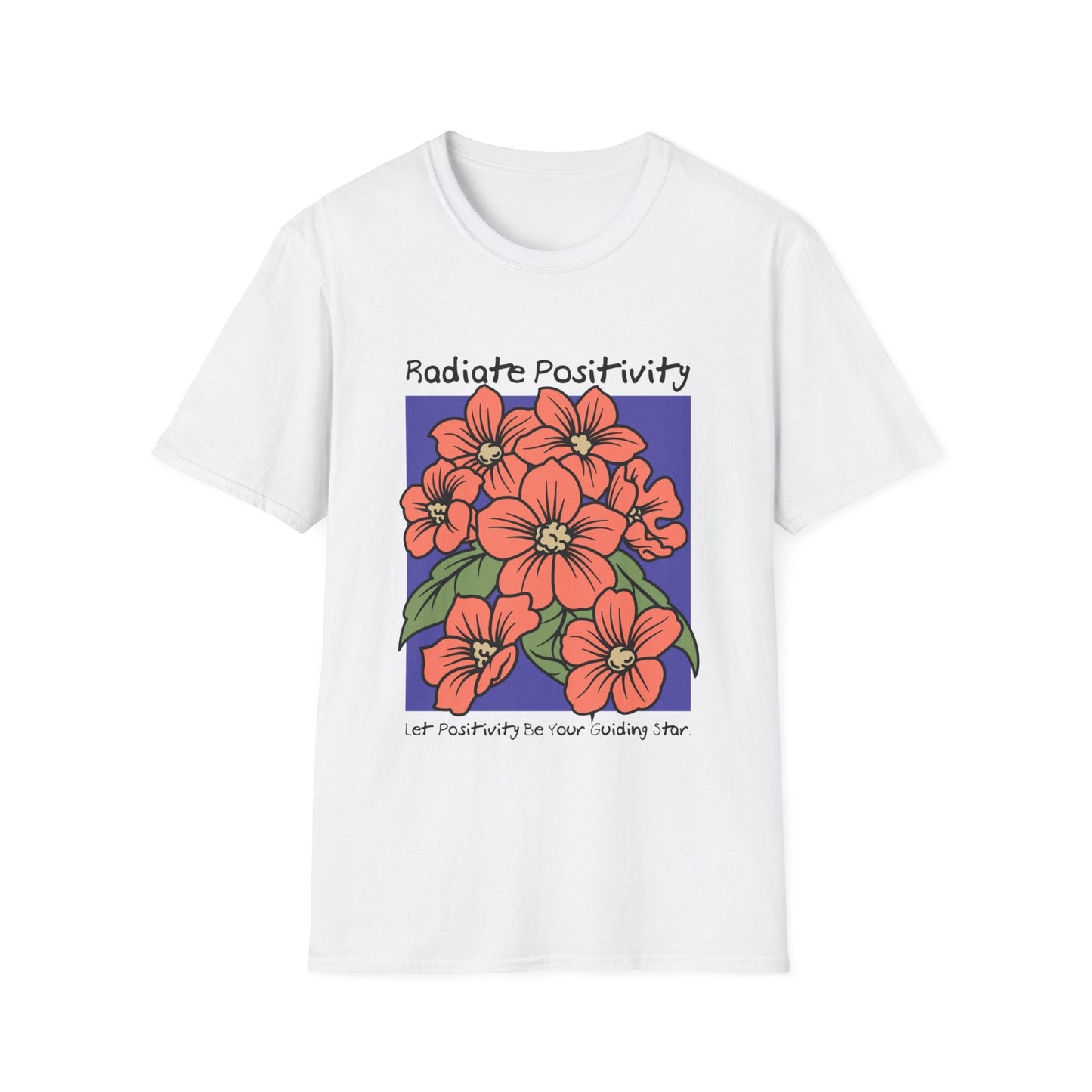 Radiate Positivity T-Shirt