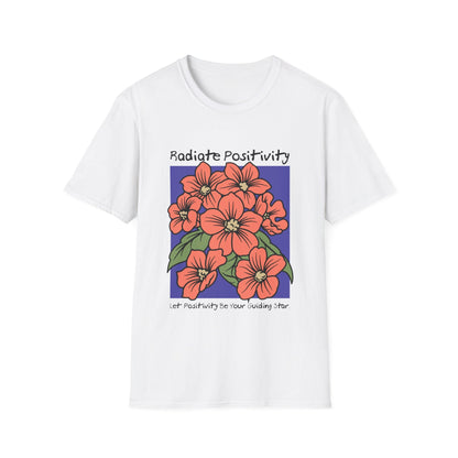 Radiate Positivity T-Shirt