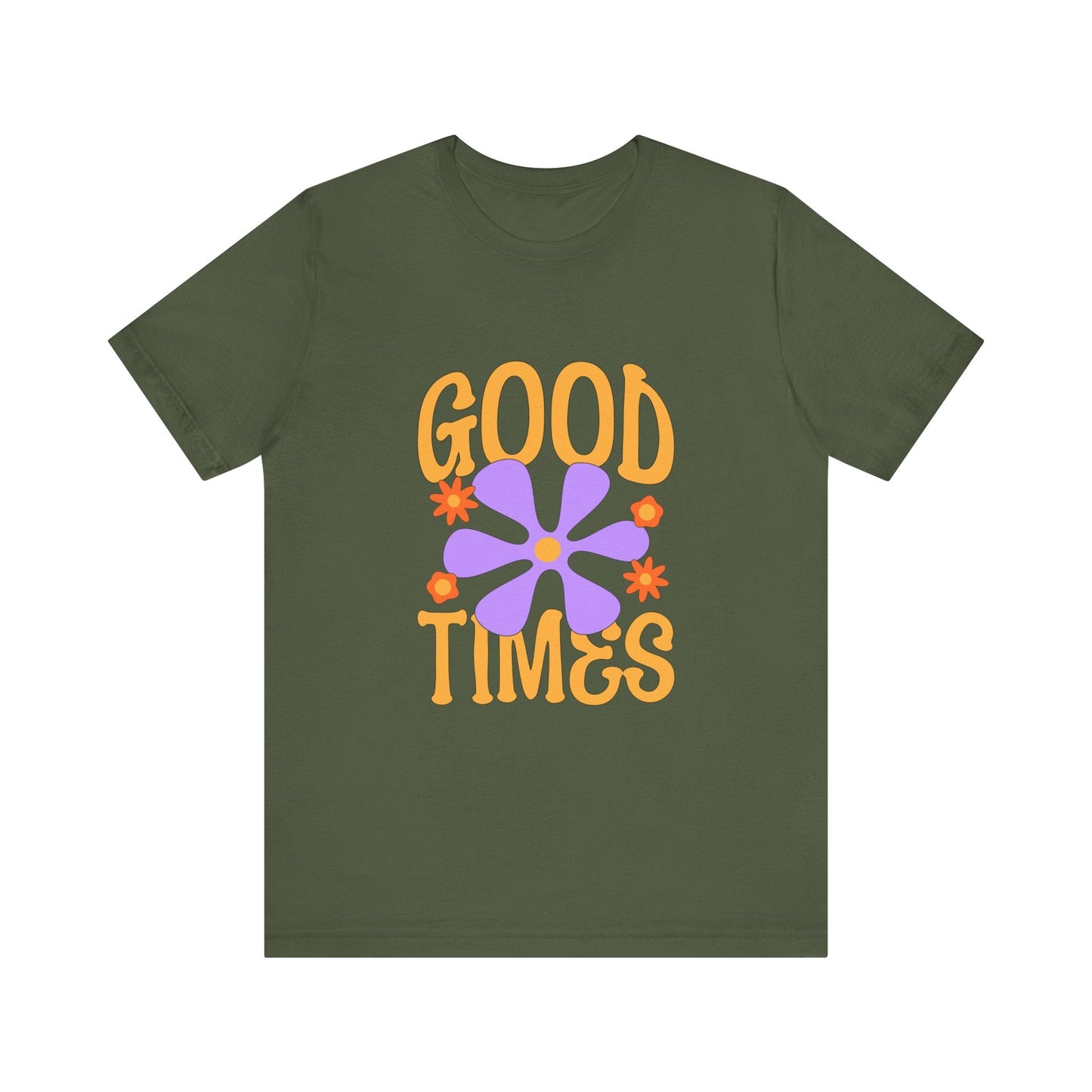 Good Times T-Shirt