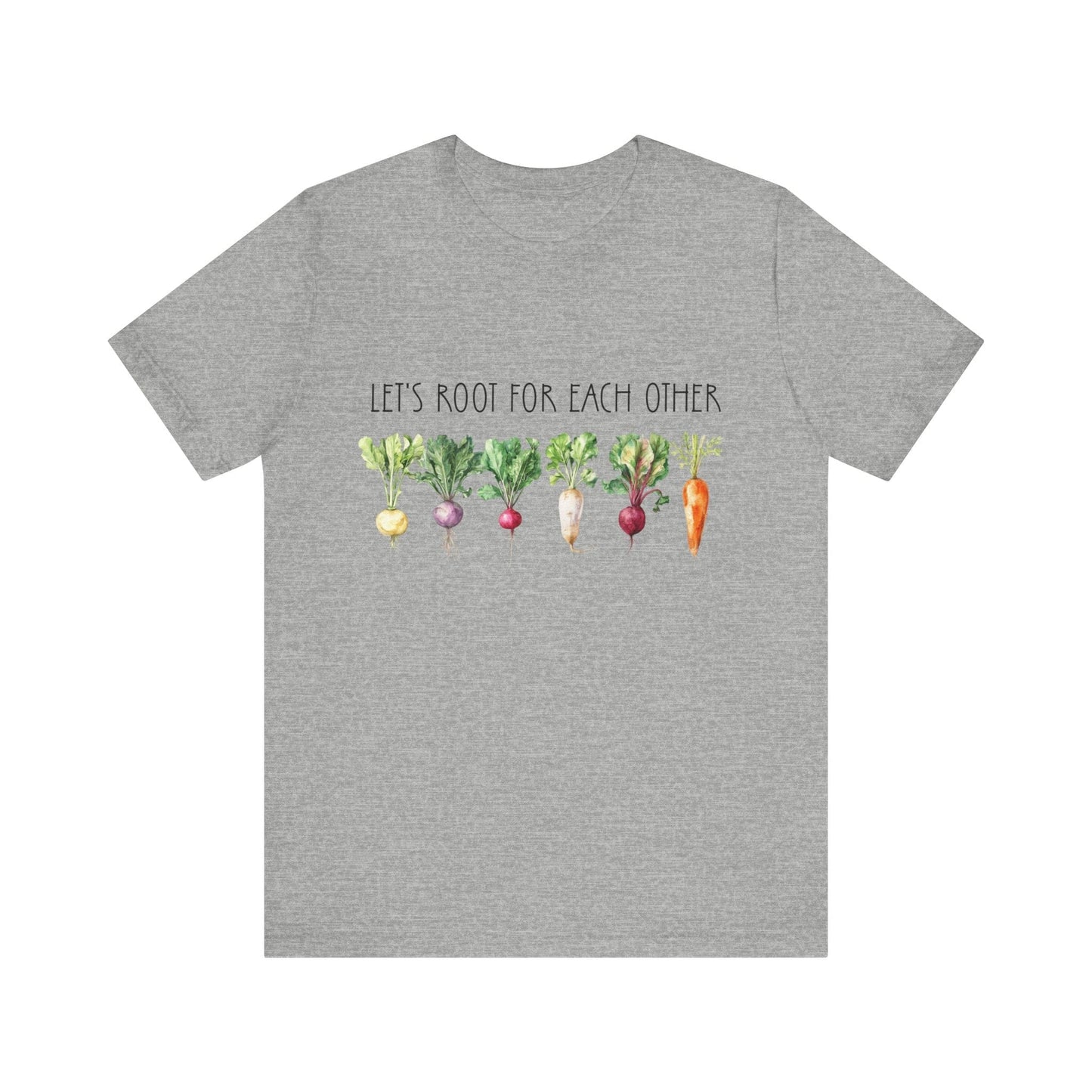 Let's Root For Each Other 2 T-Shirt