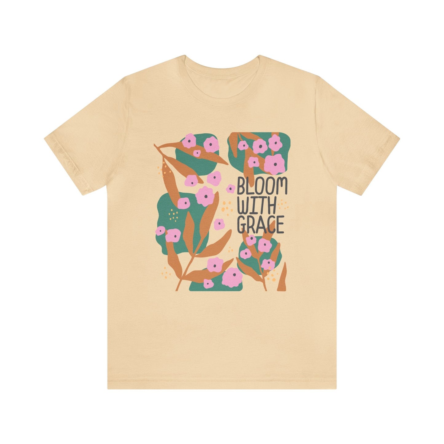 Bloom With Grace T-Shirt