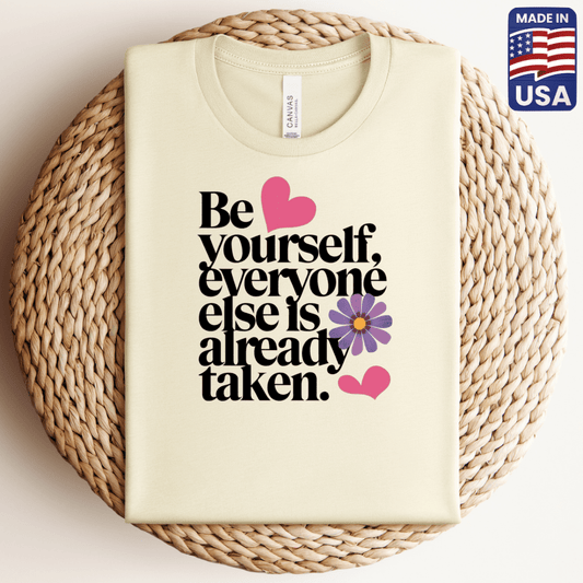 Be Yourself T-Shirt