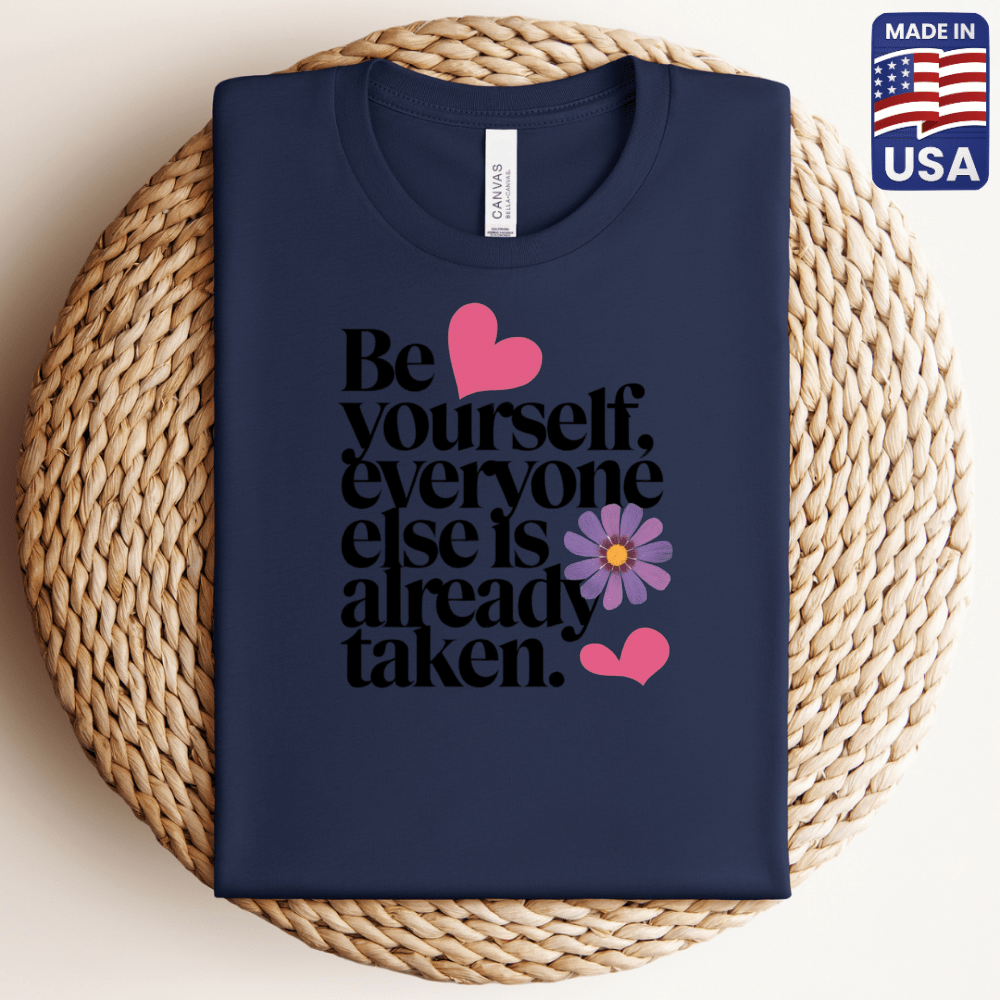 Be Yourself T-Shirt