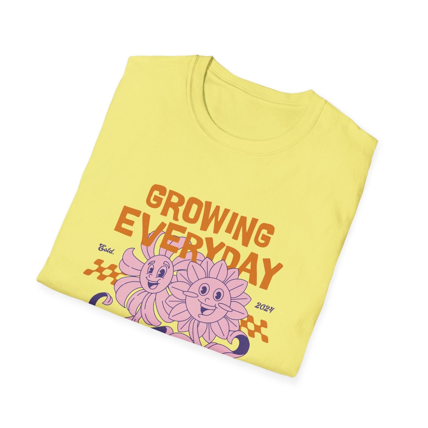 Growing Everyday T-Shirt