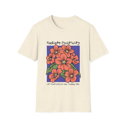 Radiate Positivity T-Shirt