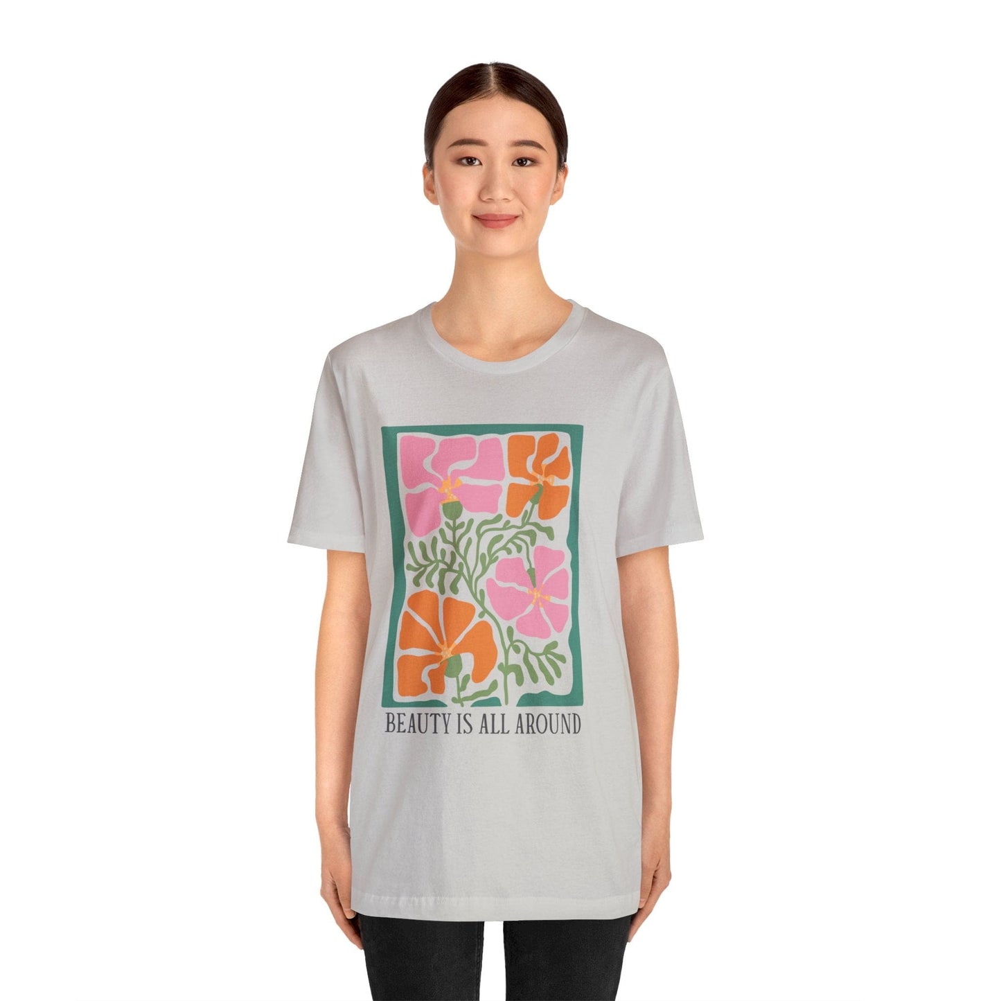 Beauty Is All Around T-Shirt