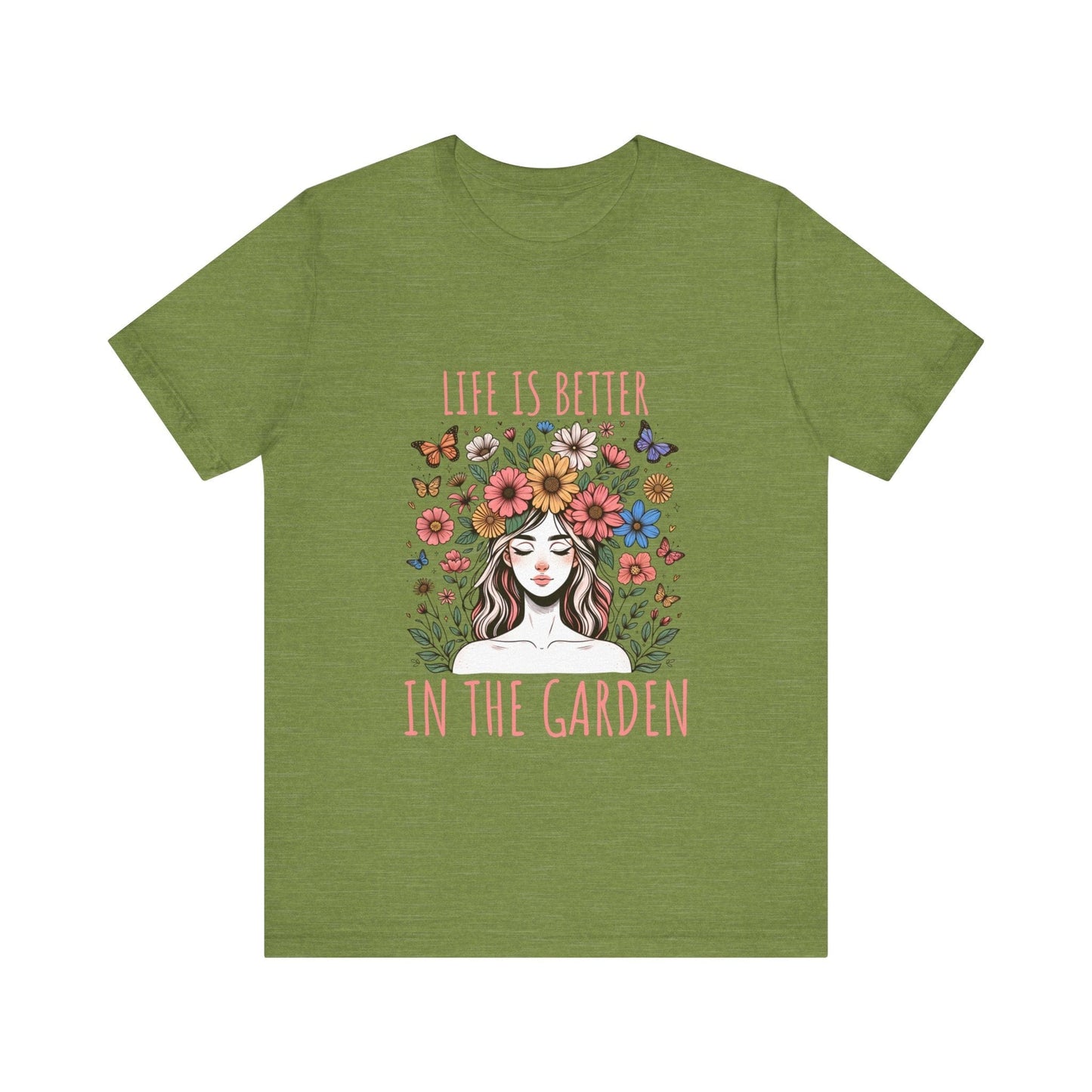 Girl Life Is Better In The Garden T-Shirt