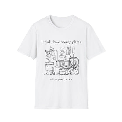 Enough Plants T-Shirt