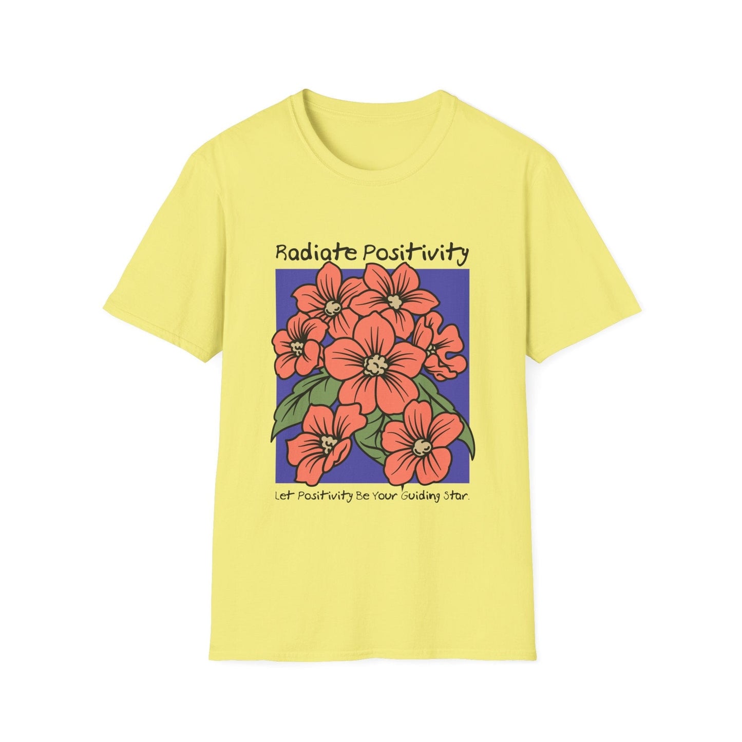 Radiate Positivity T-Shirt