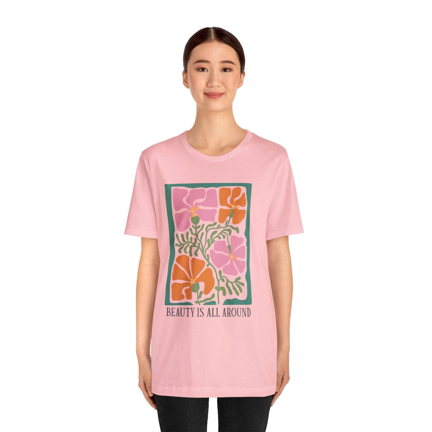 Beauty Is All Around T-Shirt