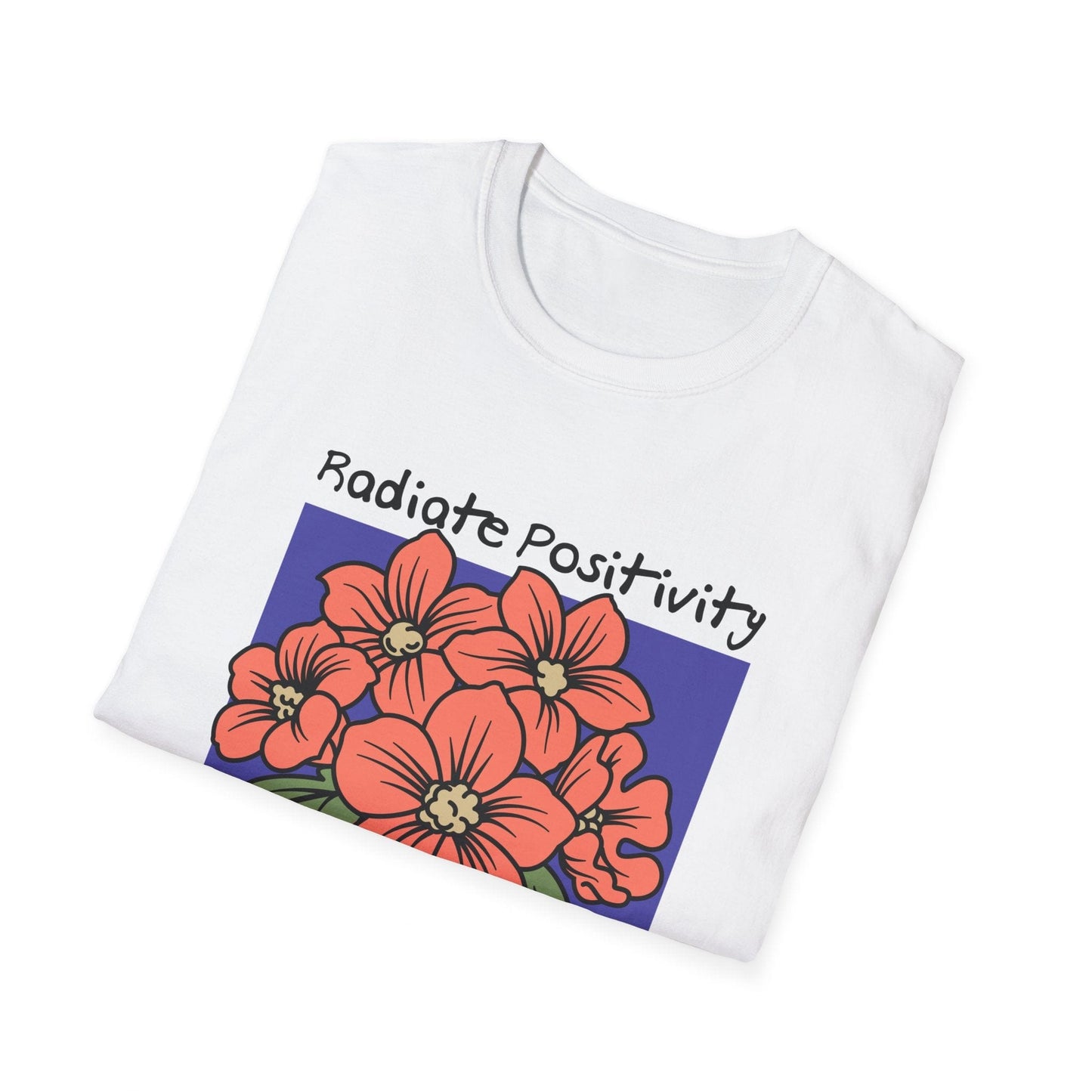 Radiate Positivity T-Shirt