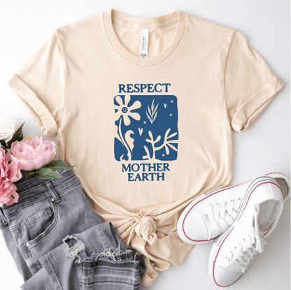 Respect Mother Nature T-Shirt