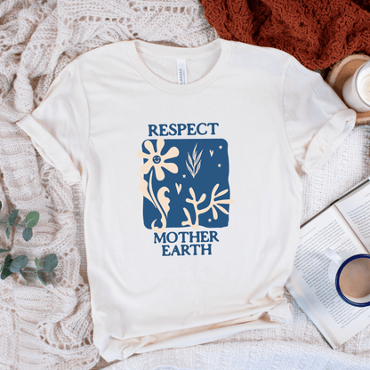 Respect Mother Nature T-Shirt