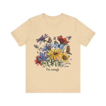 I'm Enough Flower T-Shirt