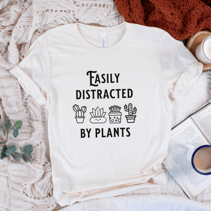 Easily Distracted By Plants T-Shirt