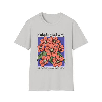 Radiate Positivity T-Shirt