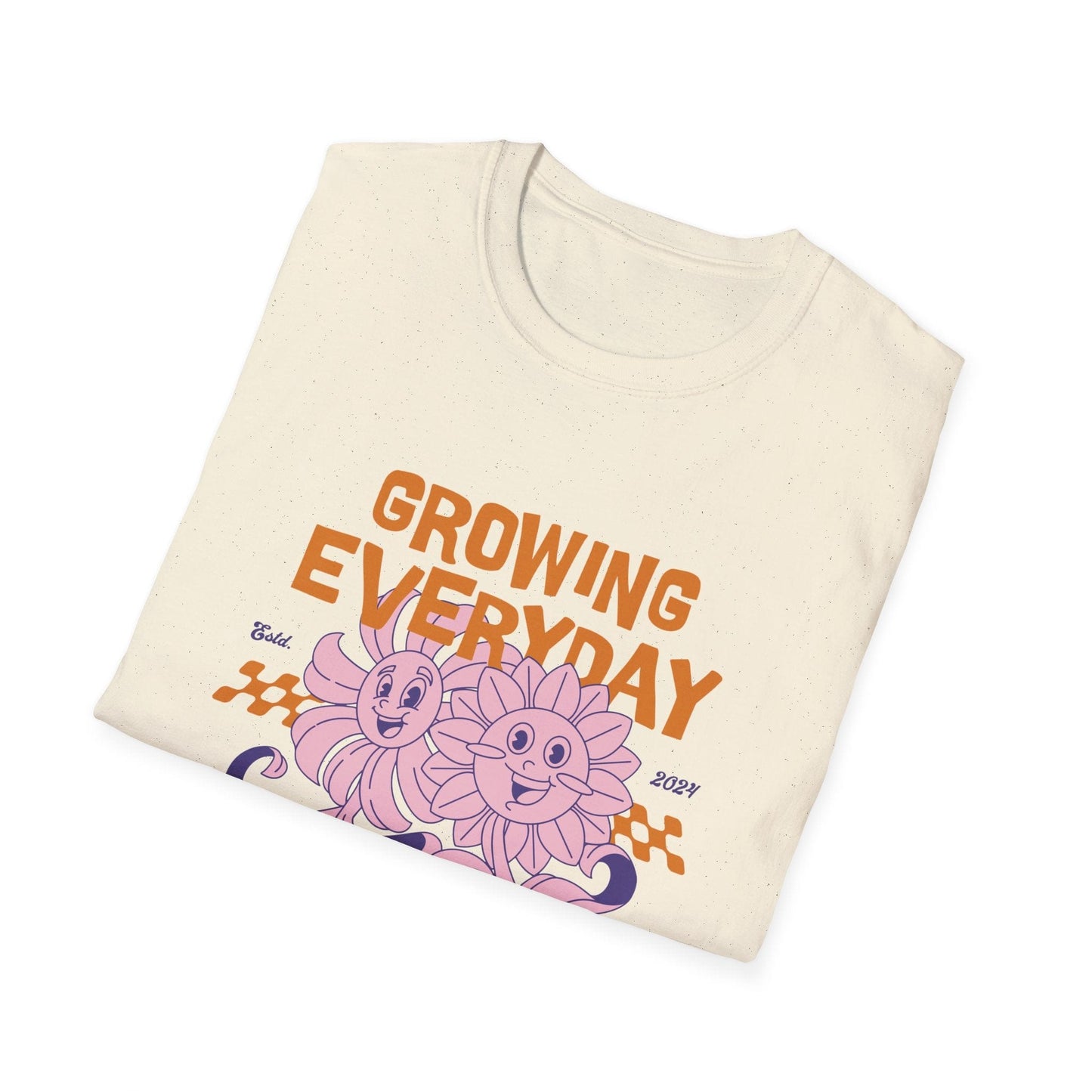 Growing Everyday T-Shirt