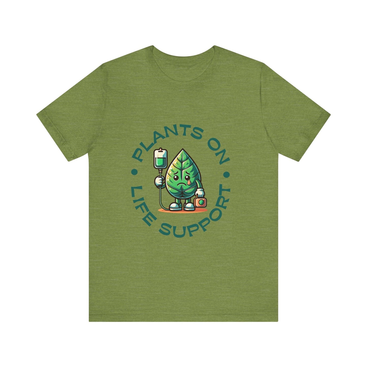 Plants On Life Support T-Shirt