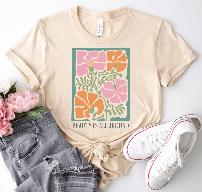 Beauty Is All Around T-Shirt