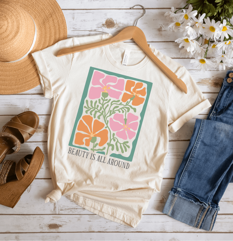 Beauty Is All Around T-Shirt