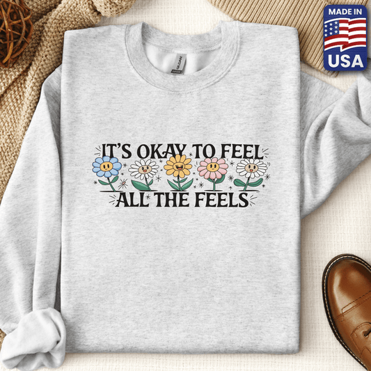 It's Okay To Feel Crewneck